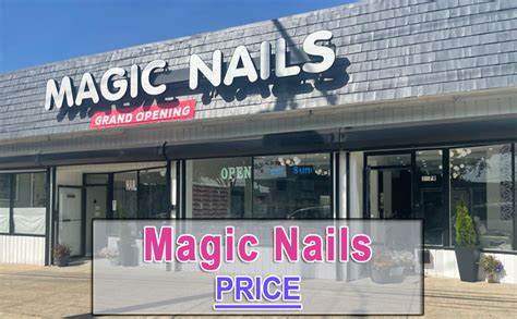 Magic nails price list